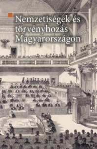 Nemzetiségek és törvényhozás Magyarországon