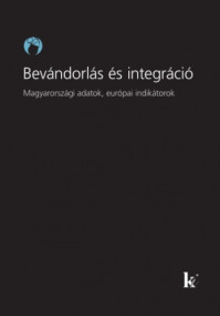 Bevándorlás és integráció